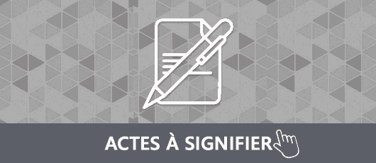 Signification d'actes judiciaires par huissier Orléans